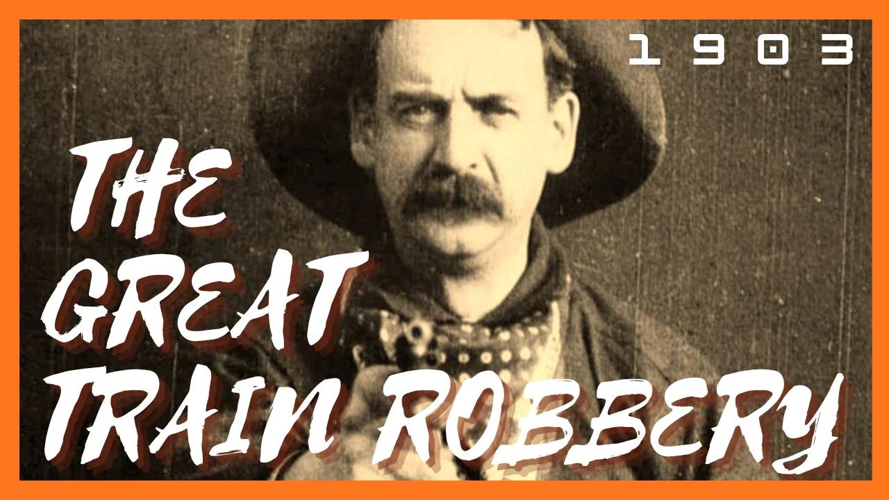 The Great Train Robbery 1903 Justus D. Barnes & G.