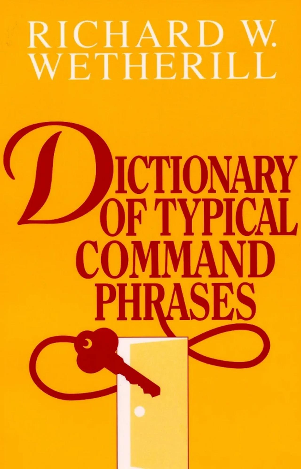 Image for 📖Dictionary of Typical Command Phrases (Richard Wetherill, Humanetics Fellowship) (PDF)