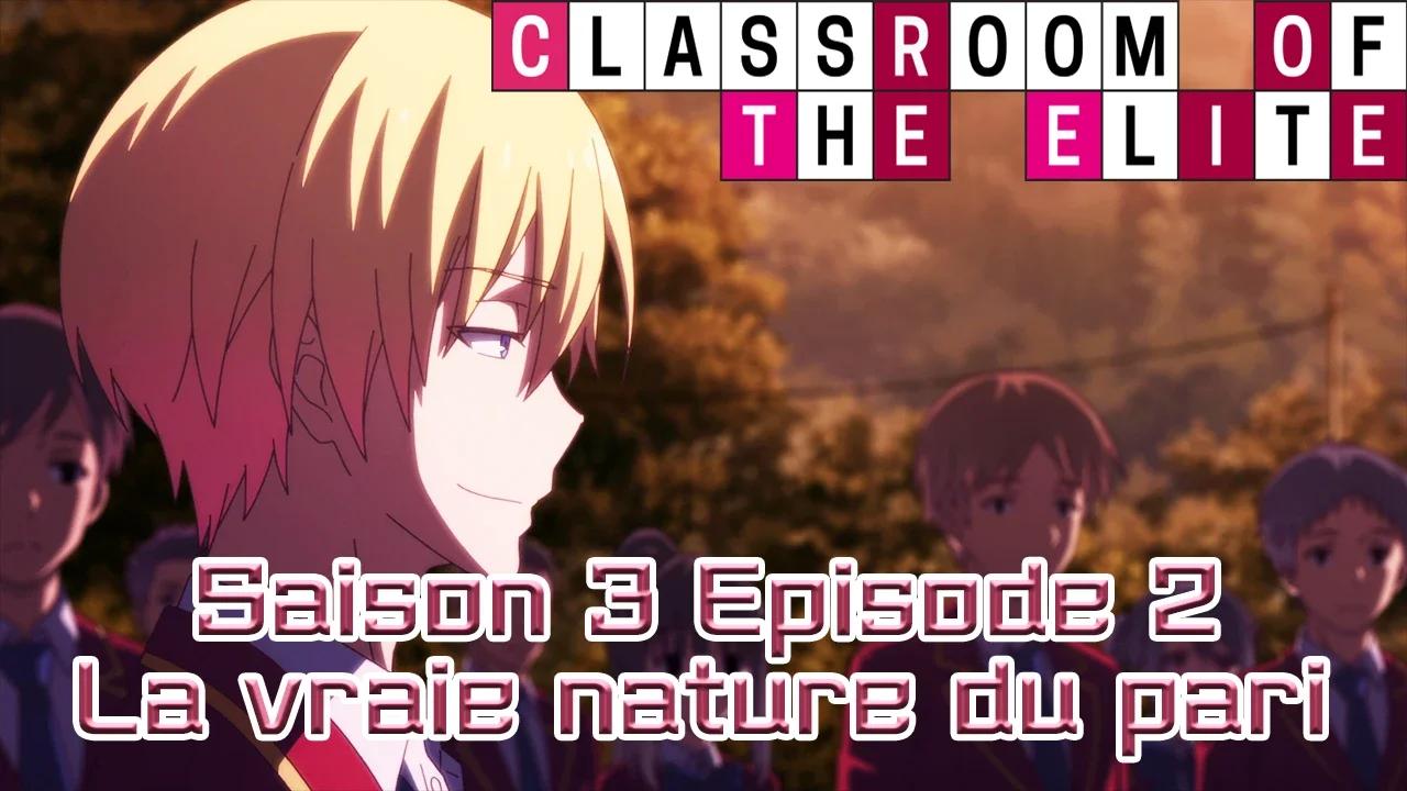 Telecharger Classroom Of Elite Episode 6 Vostfr odysee.com