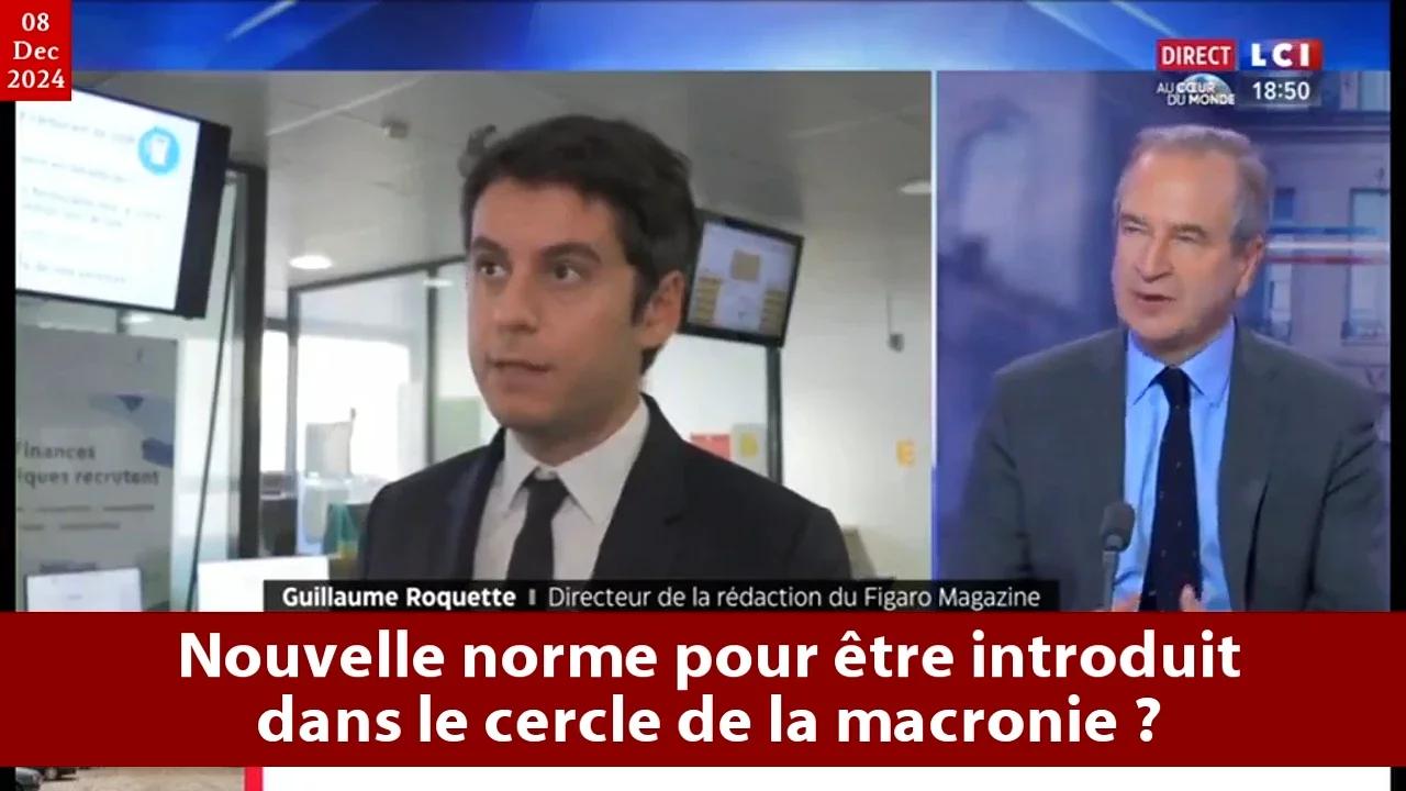 Selon Le Directeur Du Figaro Guillaume Roquette Macron A S Lectionn Gabriel Attal