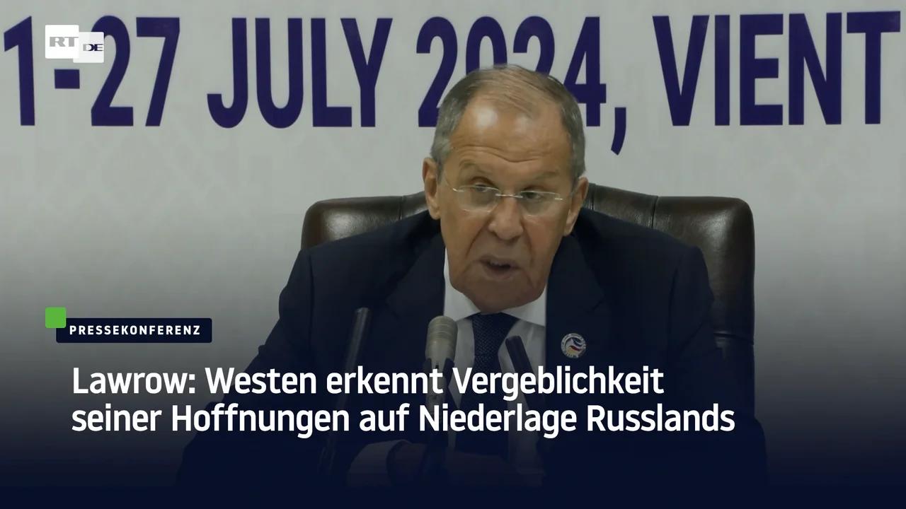 ⁣Lawrow: Westen erkennt Vergeblichkeit seiner Hoffnungen auf Niederlage Russlands