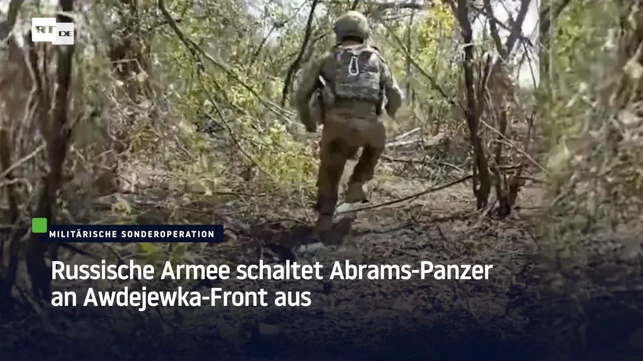 ⁣Russische Armee schaltet Abrams-Panzer an Awdejewka-Front aus