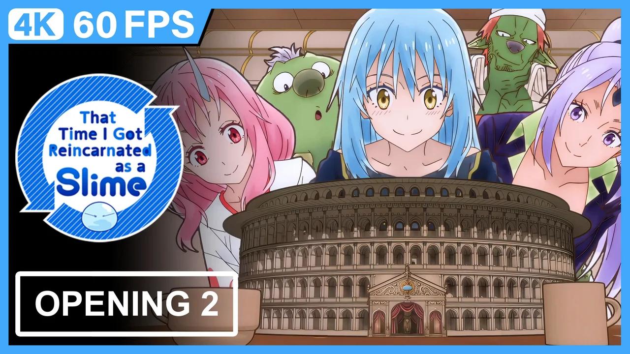 That Time I Got Reincarnated as a Slime Season 3 Opening 2 | Creditless