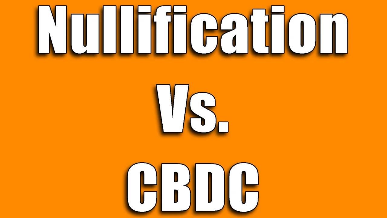 can-nullification-stop-cbdc