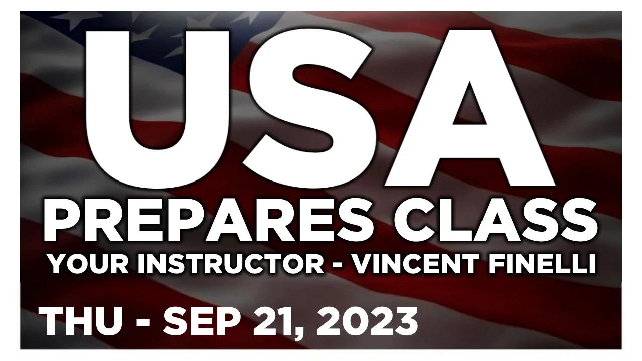 USA PREPARES CLASS [PODCAST] Thursday 9/21/23 - KYLE HARRIS & VINCENT ...
