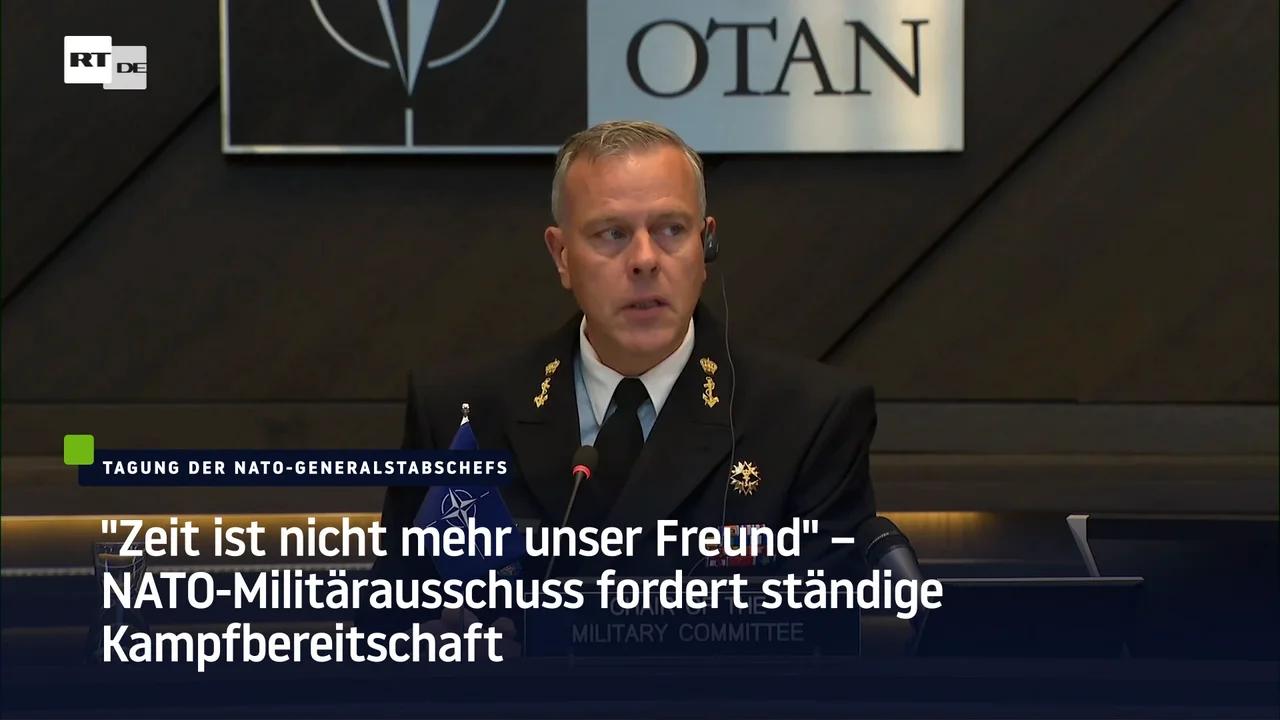 NATOMilitärausschuss fordert ständige Bereitschaft, 