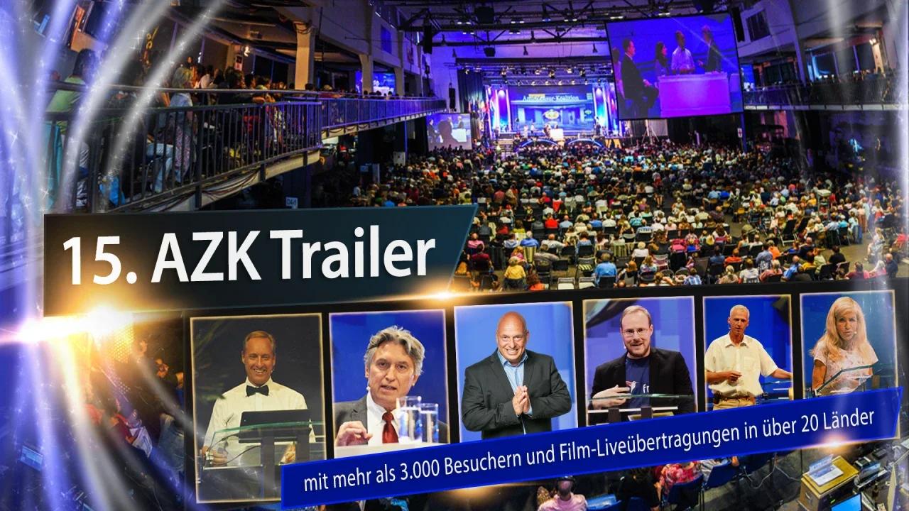 15. AZK-Trailer | 01. September 2018 | www.kla.tv/12955