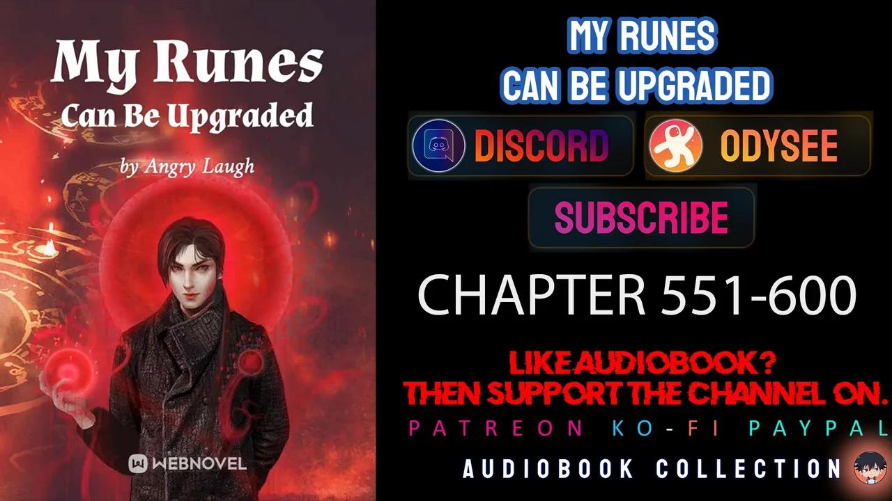 My Runes Can Be Upgraded Chapter 551-600