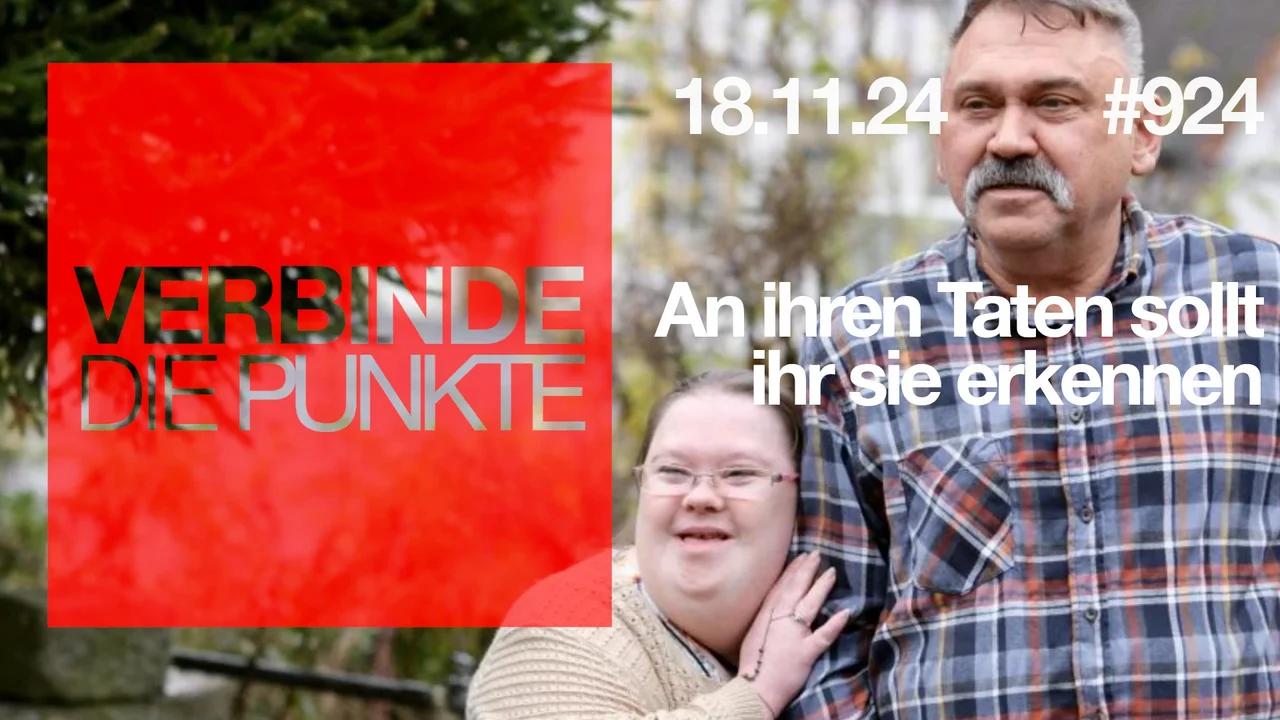 Verbinde die Punkte #924 - An ihren Taten sollt ihr sie erkennen (18.11.2024)