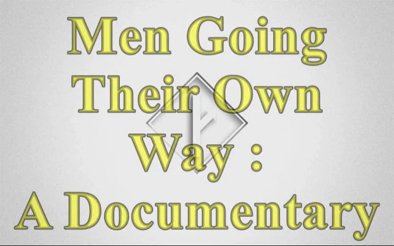 Men going their own way a documentary 2020 