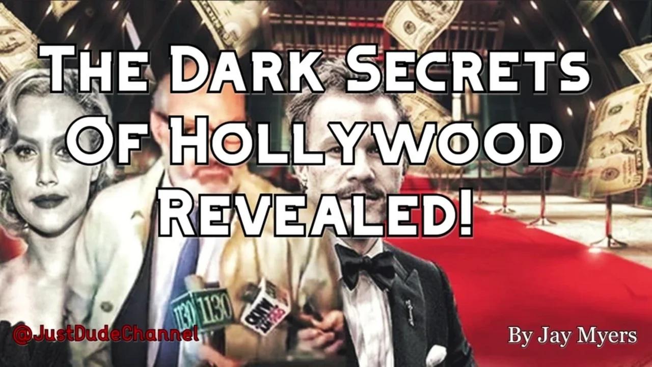 Hollywood Dark Secrets Revealed-Jay Myers