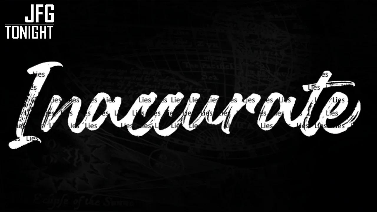 Inaccurate | JFGT #775
