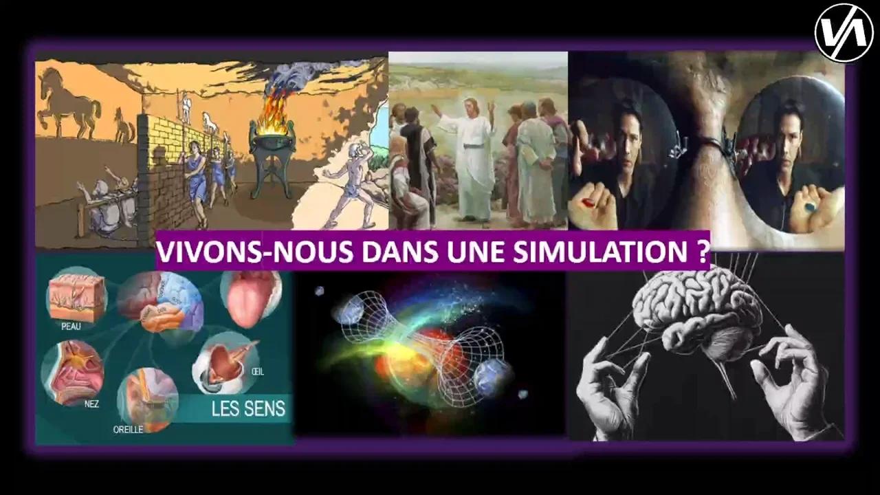 Vivons nous dans une simulation #1
