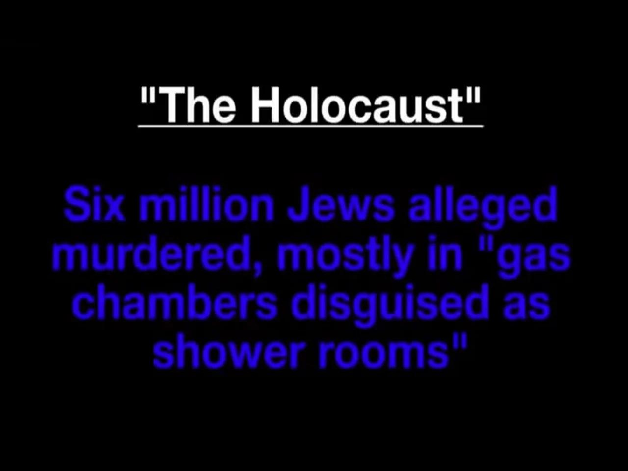 The Jewish Gas Chamber Hoax - A New Film By Holocaust Debunker Eric Hunt