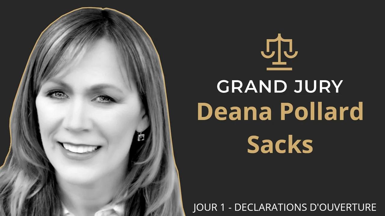 Deana Pollard Sacks / Jour 1 - Grand Jury