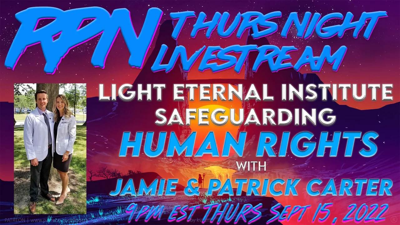 The Light Eternal Institute Advocating for Human Rights on Thur