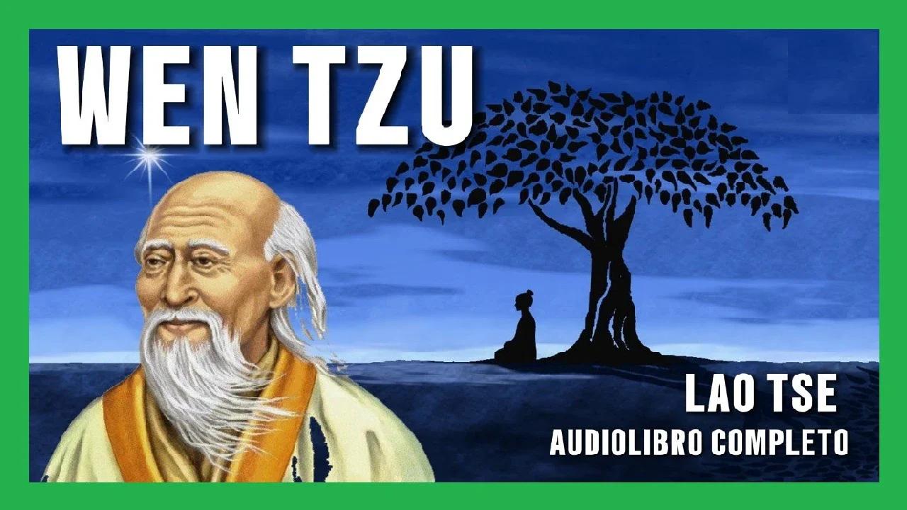 Lao Tse - Wen-tzu (Audiolibro Completo en Español)