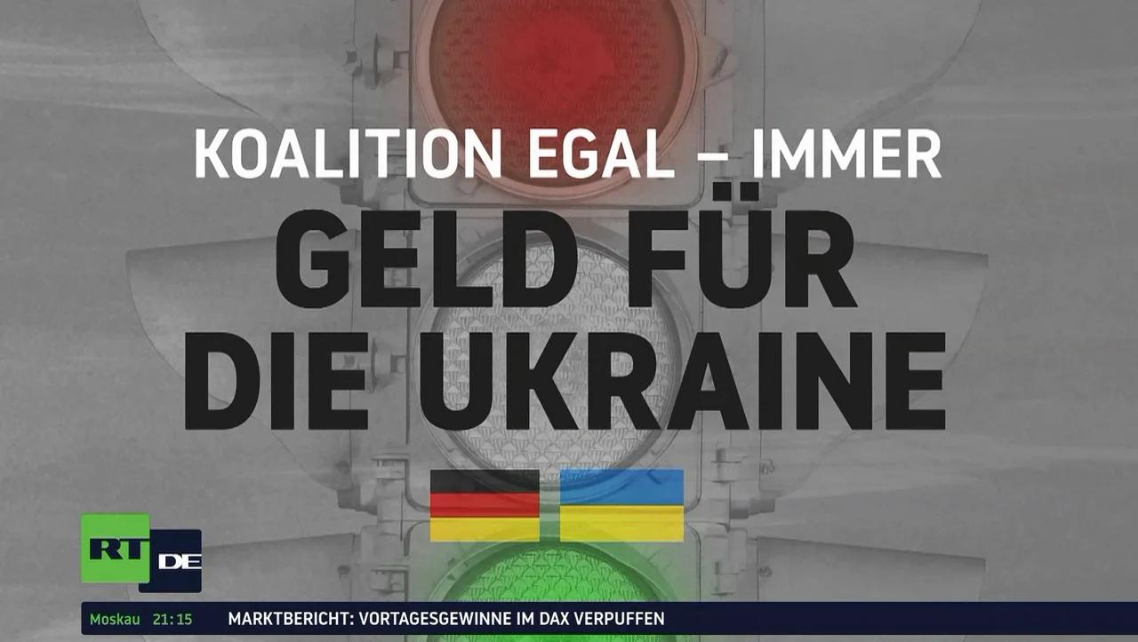 ⁣Koalition egal – immer Geld für die Ukraine