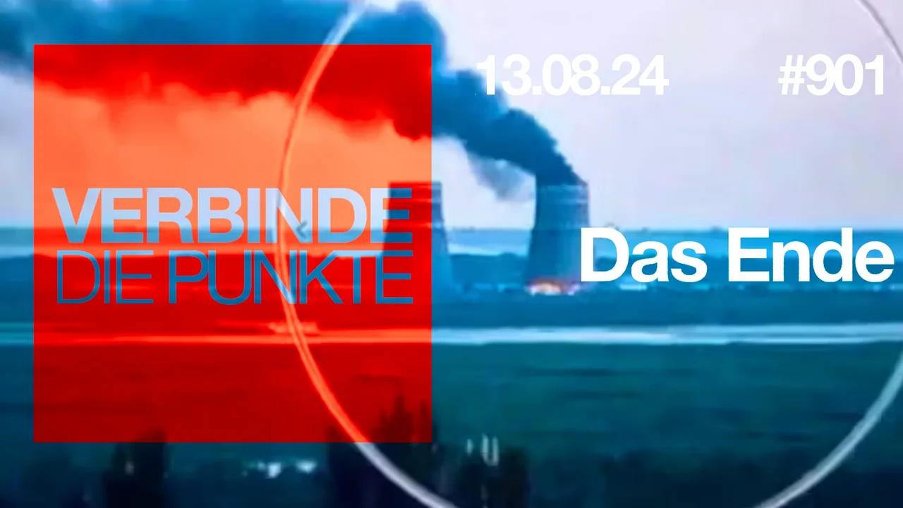 Verbinde die Punkte #901 - Das Ende (13.08.2024)