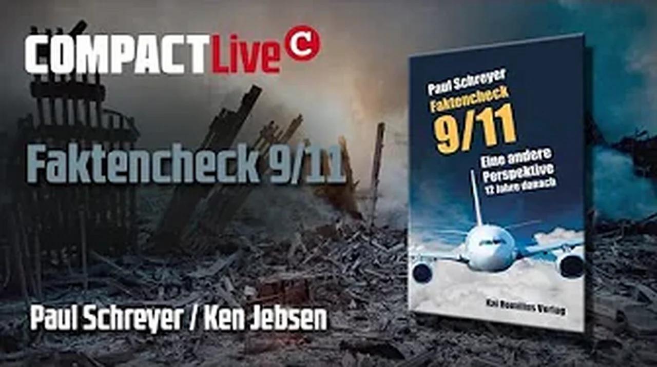 Faktencheck 9/11 COMPACT Live mit Paul Schreyer und Ken Jebsen (2013)