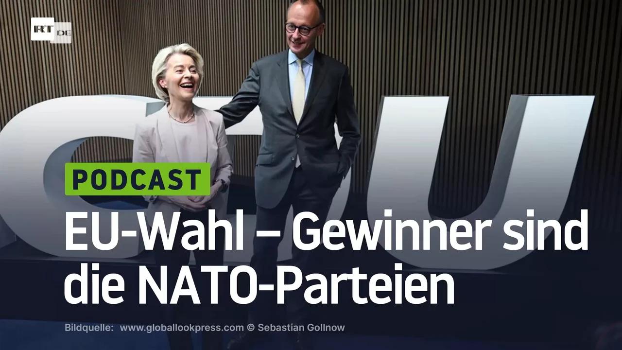 ⁣EU-Wahl – Gewinner sind die NATO-Parteien