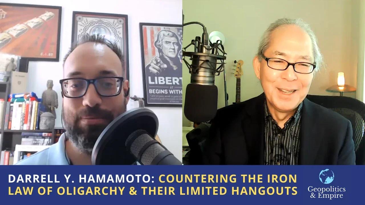 Darrell Y. Hamamoto: Countering the Iron Law of Oligarchy & Their ...