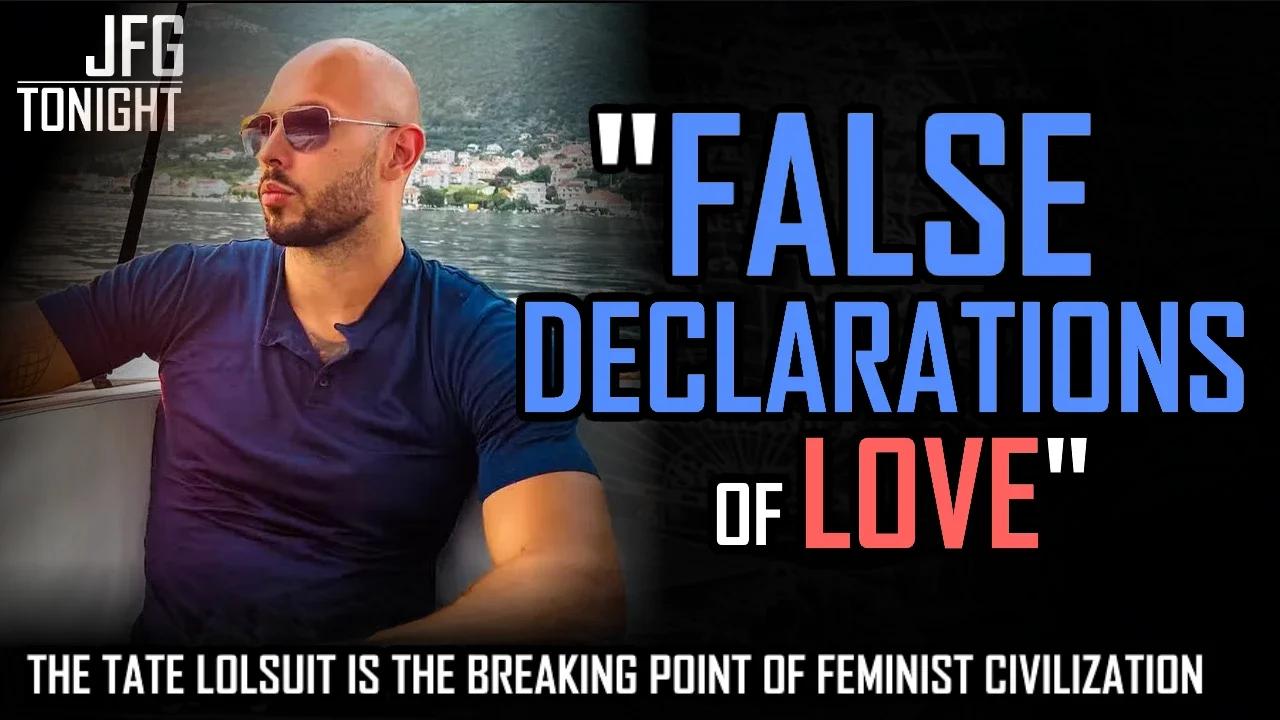"False Declarations of Love" | JFGT #876