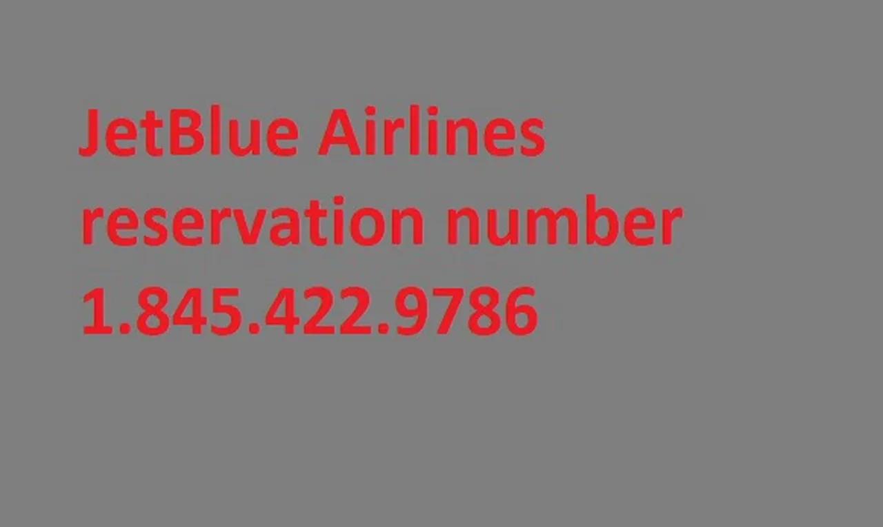 jetblue-airlines-845-422-9786-booking-number