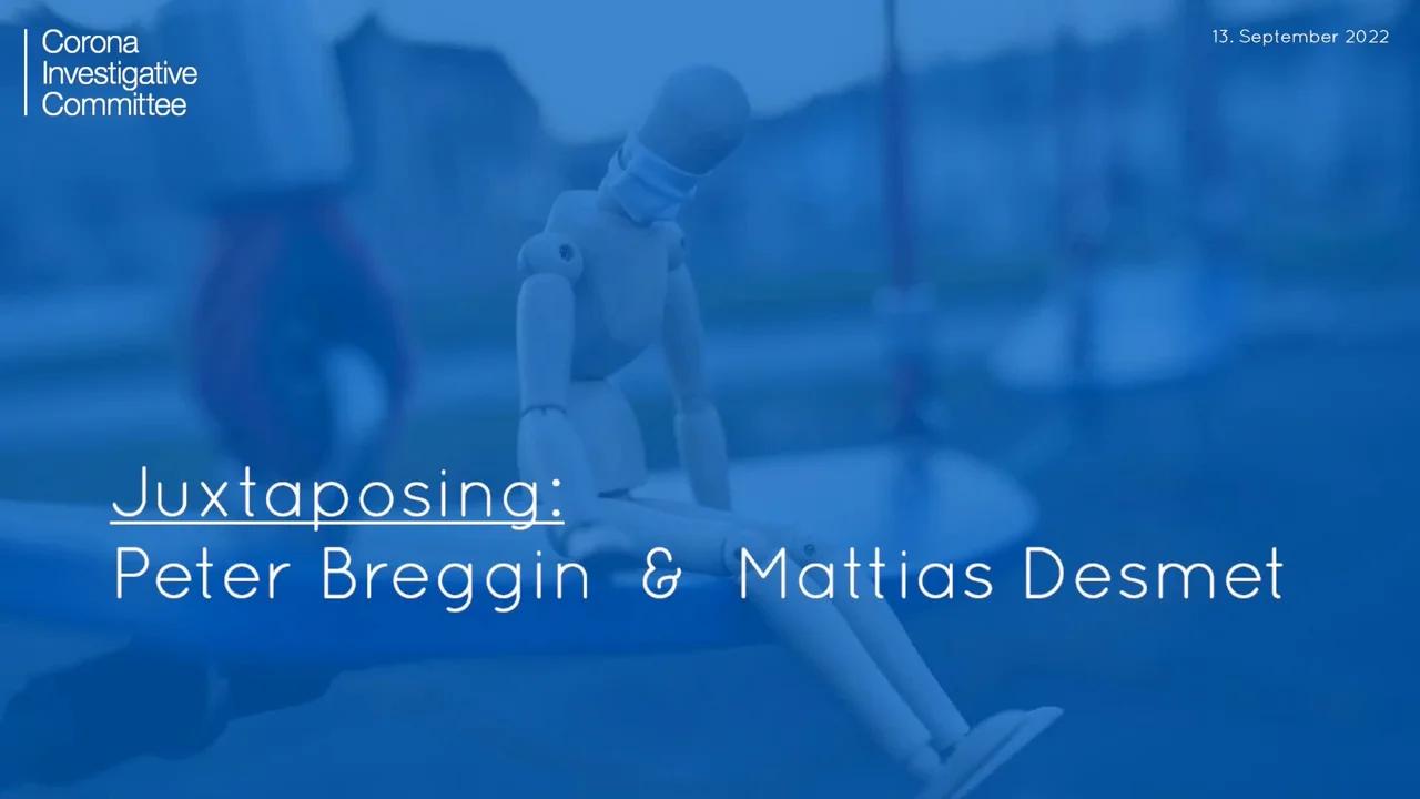 Juxtaposing: Peter Breggin & Mattias Desmet (English🇺🇸)

➥ To the interviews 🇺🇸
https://odysee.c...