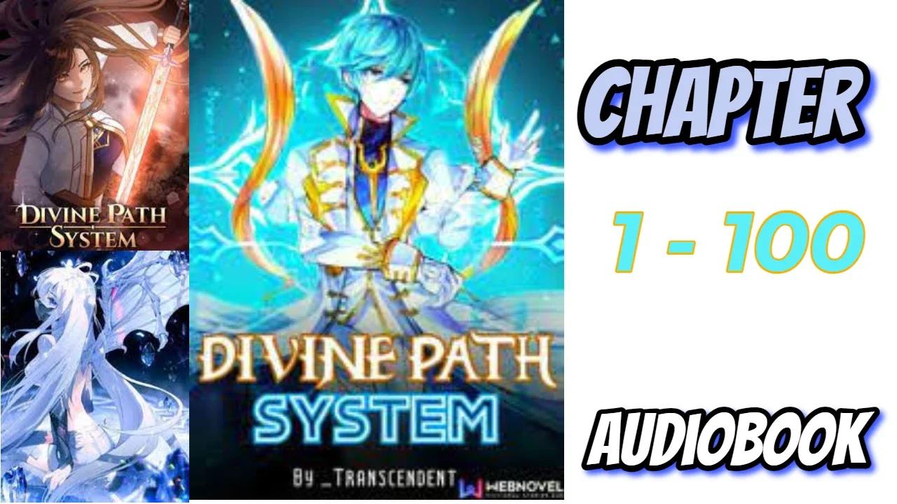 Divine Path System Chapter 1-100