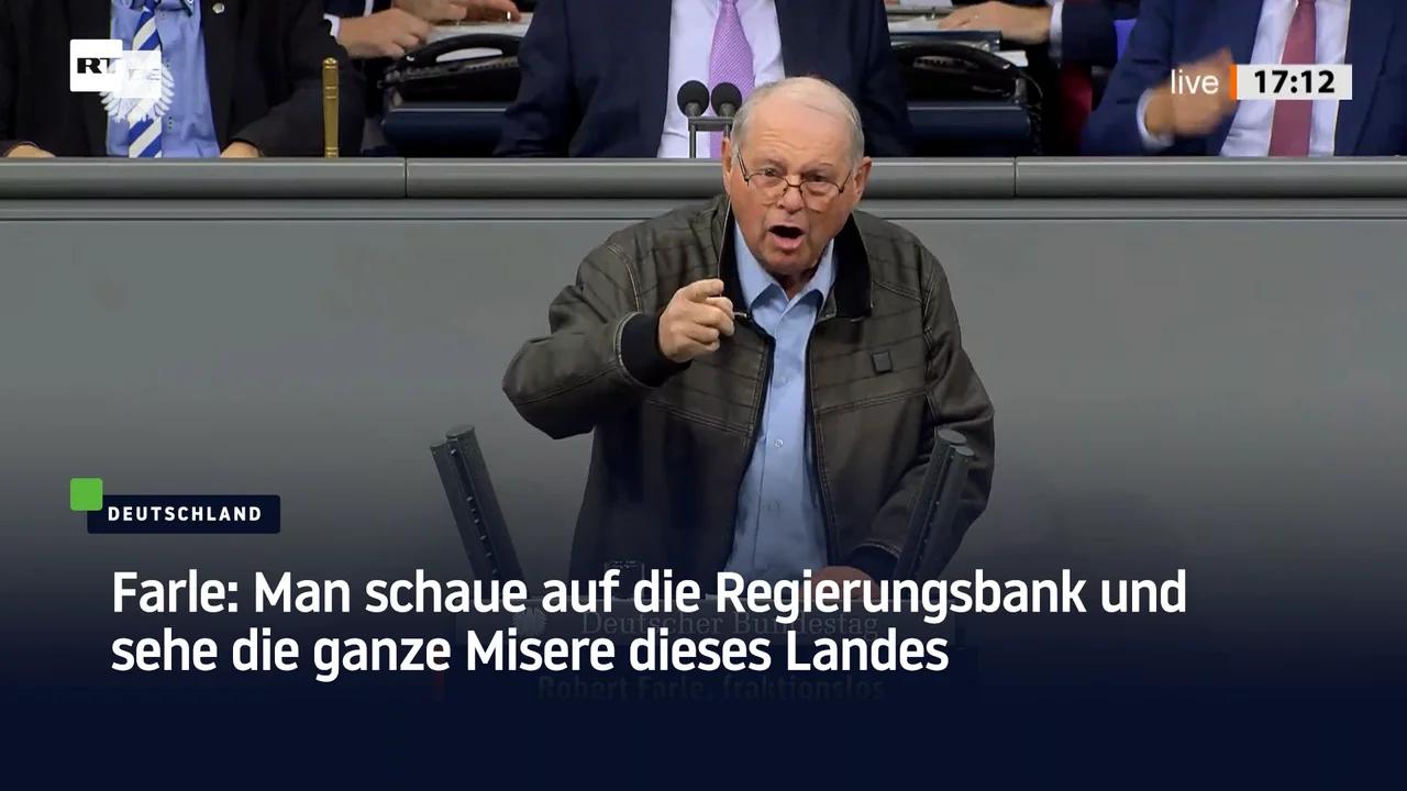 ⁣Farle: Man schaue auf die Regierungsbank und sehe die ganze Misere dieses Landes