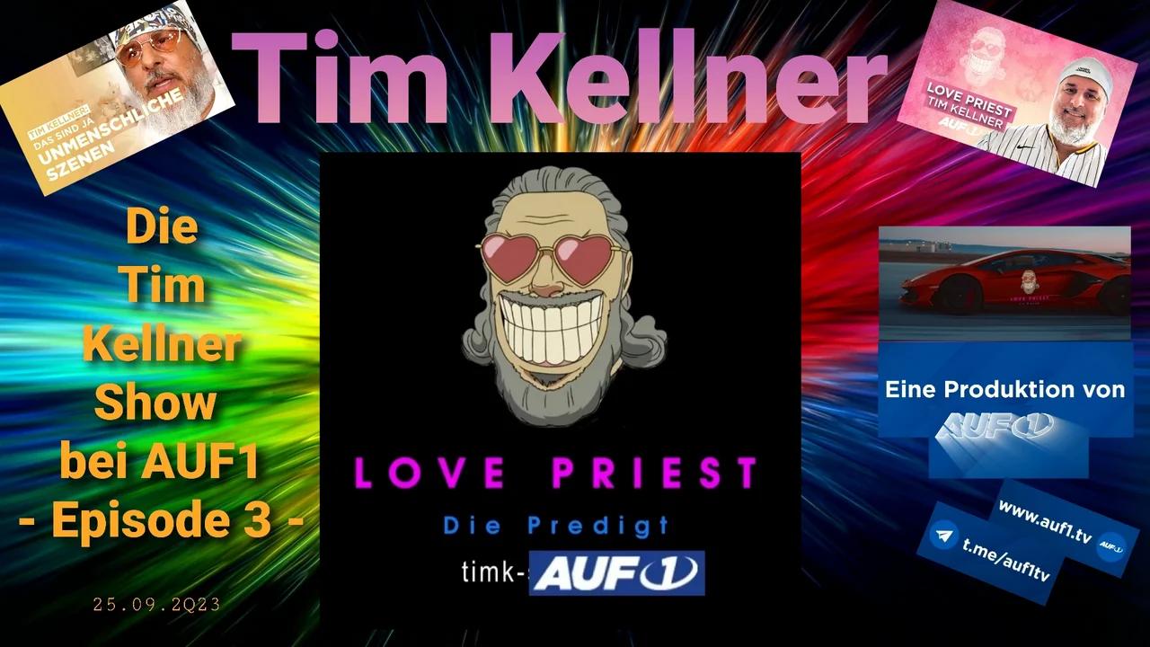 Die Tim Kellner Show bei AUF1 - Episode 3 - 25.09.2Q23