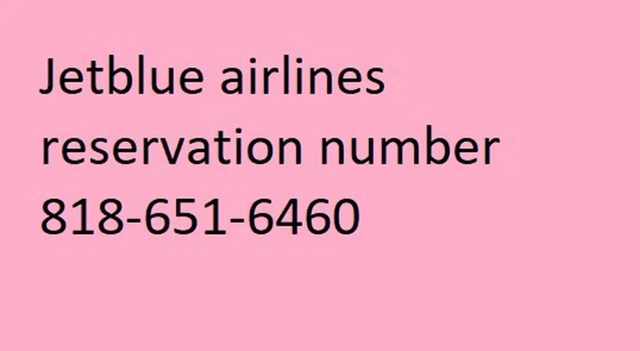 jetblue-airlines-rebooking-number-818-651-6460