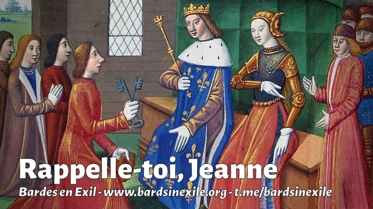 Bardes en Exil Rappelletoi Jeanne [Chant traditionnel, France/Ecosse