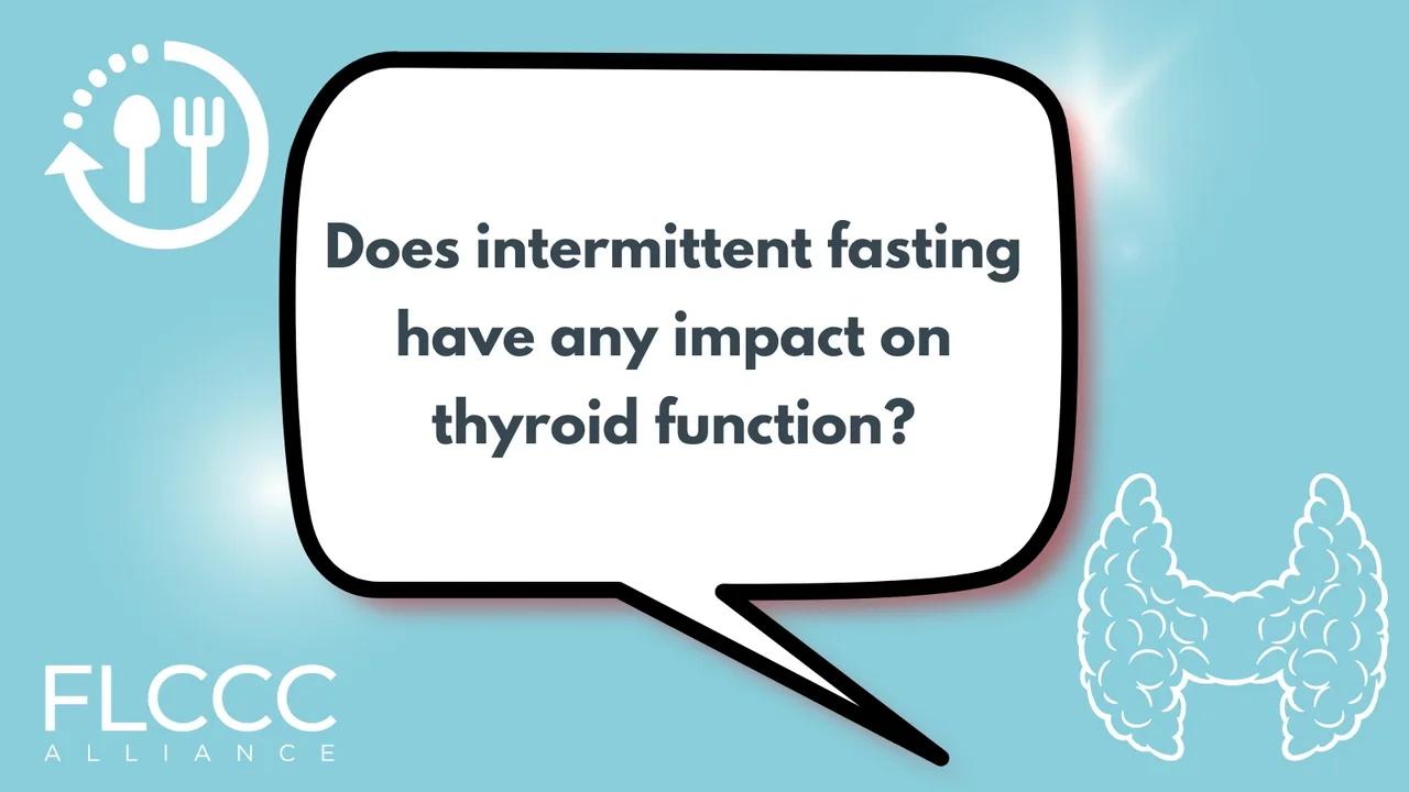 does-intermittent-fasting-have-any-impact-on-thyroid-function