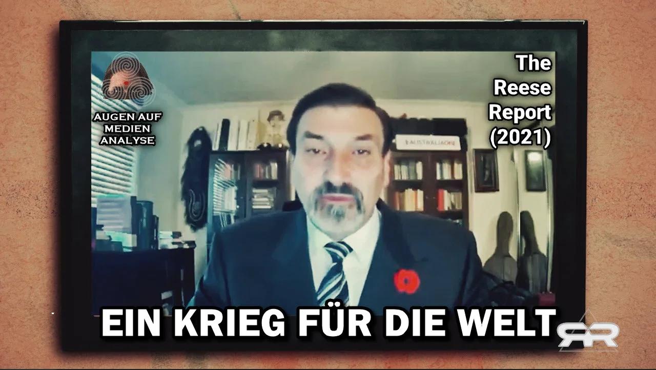 Ein Krieg für die Welt  (The Reese Report 2021 - Deutsch)