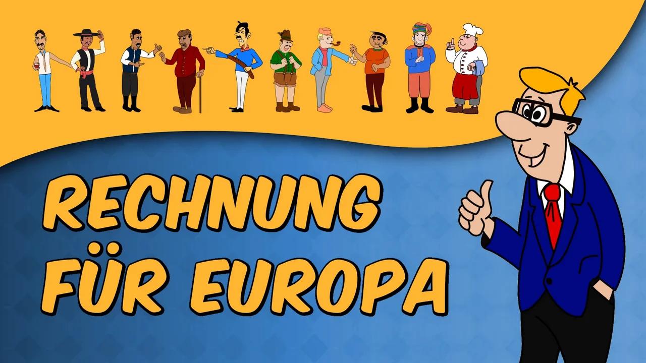 Rechnung für Europa (von Thomas Fuchs) | www.kla.tv/31636