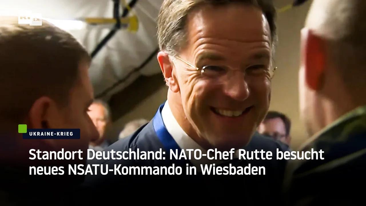 ⁣Standort Deutschland: NATO-Chef Rutte besucht neues NSATU-Kommando in Wiesbaden