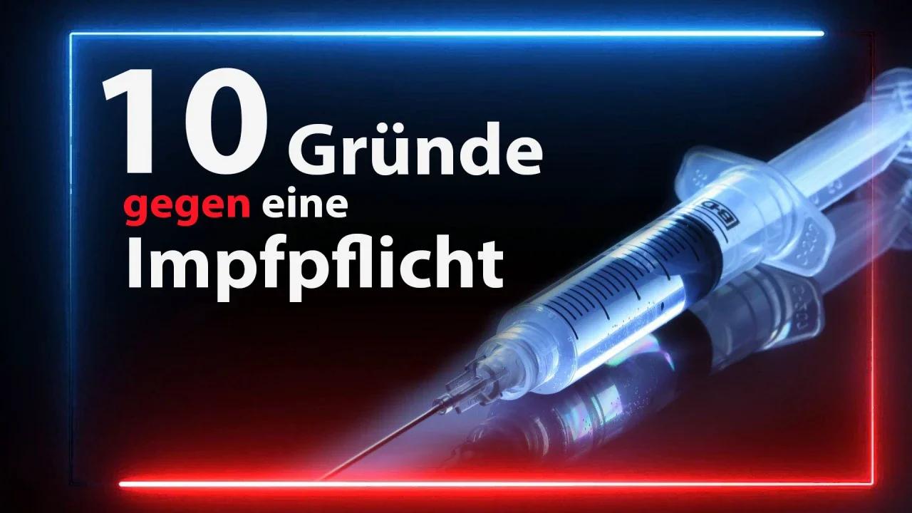 Netzwerk Kritische Richter und Staatsanwälte „10 Gründe gegen die Impfpflicht“ 24. Januar