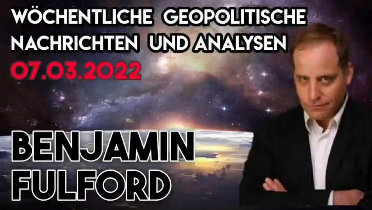 Benjamin Fulford: Wochenbericht vom 07.03.2022 - EU verhandelt über Kapitulation
                vor Russland, Die gefälschte Biden-Regierung ist dem Untergang geweiht