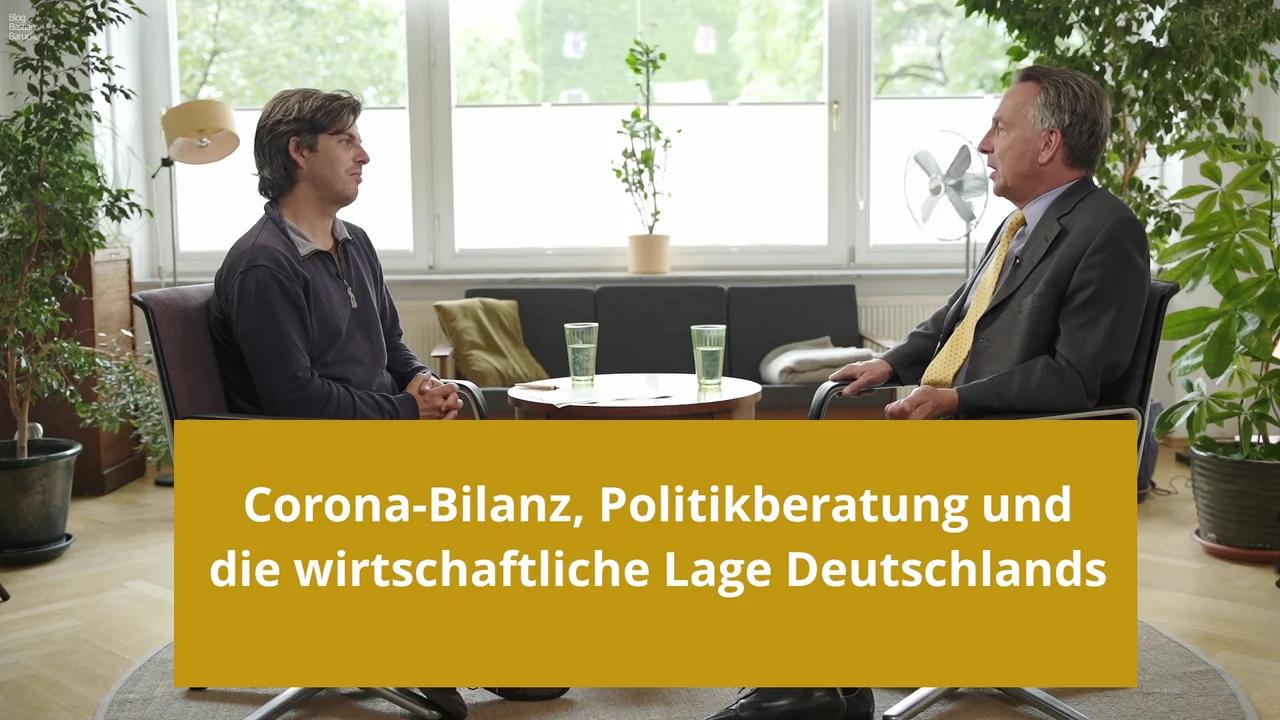 CoronaBilanz, Politikberatung und Wirtschaft Im Gespräch mit