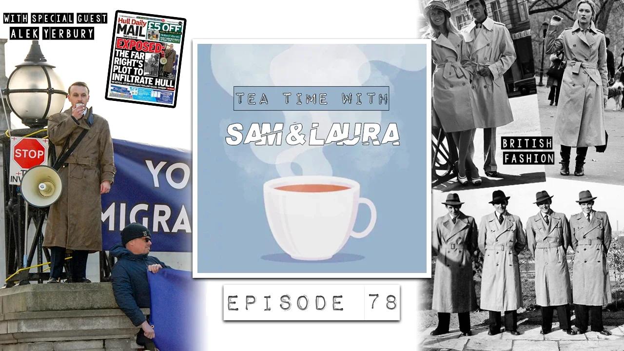 Tea Time with Sam & Laura: Episode 78