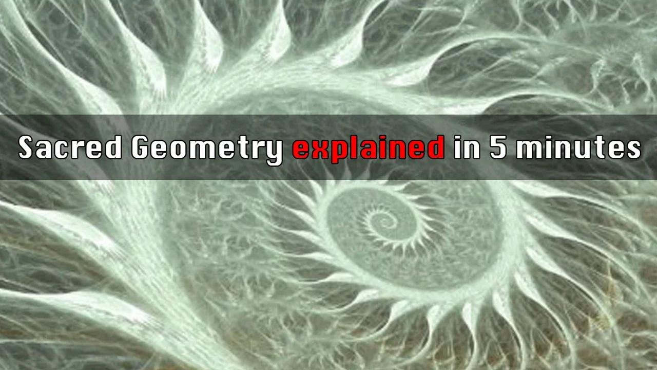 Sacred Geometry Explained In 5 Minutes