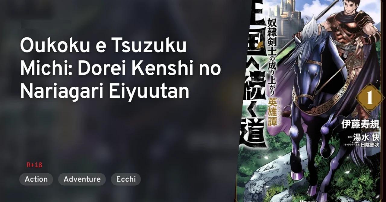 OUKOKU E TSUZUKU MICHI cap 1 al 9
