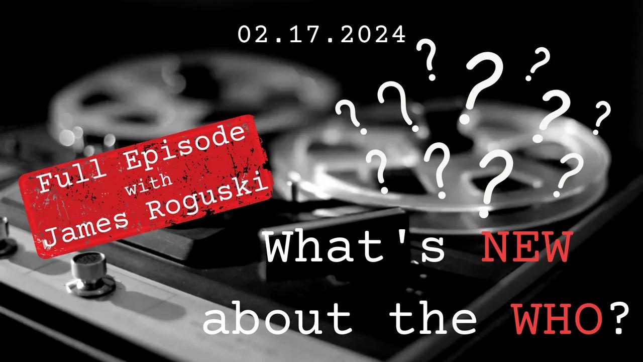 James Roguski - 02.17.2024 - Full Interview