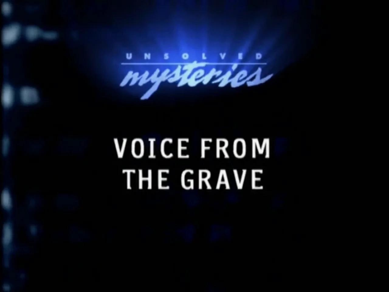 unsolved-mysteries-voice-from-the-grave