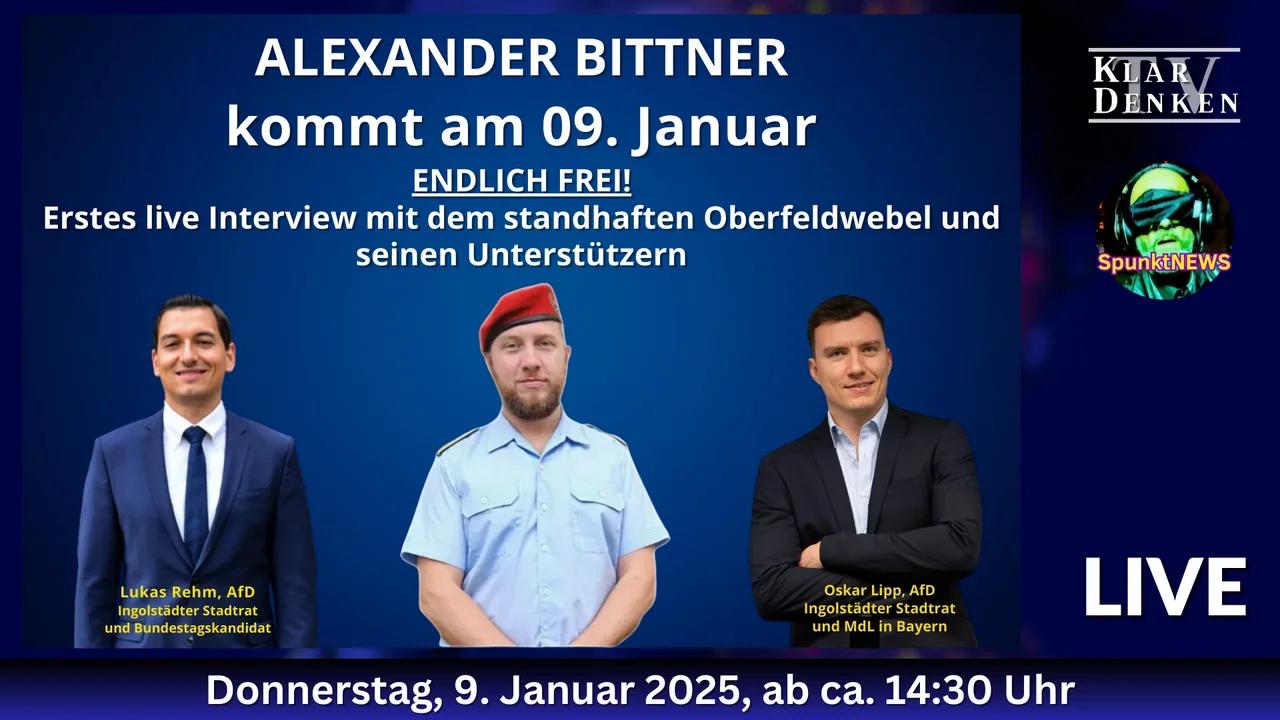 🔵💥ALEXANDER BITTNER KOMMT ENDLICH FREI! - Live Interview mit ihm und ...