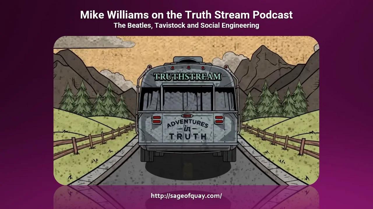 Sage of Quay® - Mike Williams Returns to the TruthStream Podcast with ...