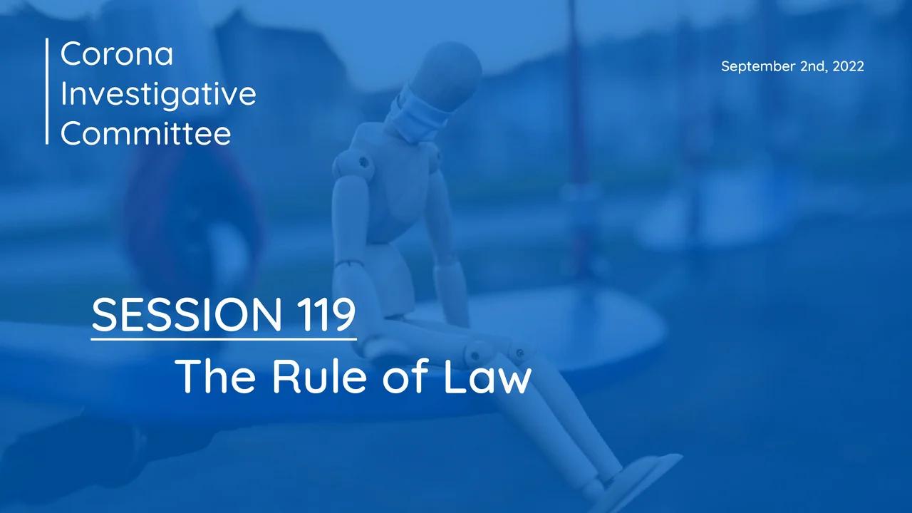 Session 119 The Rule Of Law