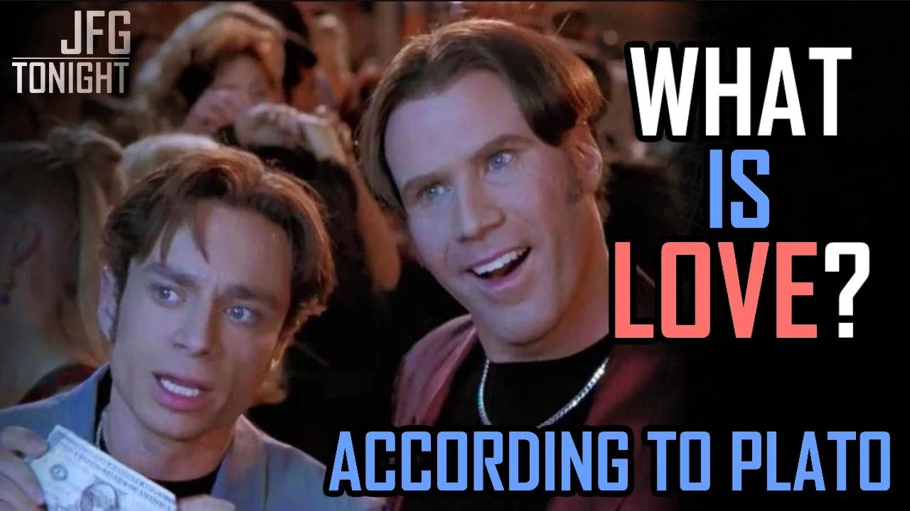 What Is Love? | According to Plato, JFGT #1146